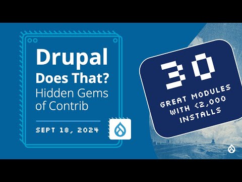 Preview image for the video "Drupal Does That? Hidden Gems of Contrib". Preview image for the video "Drupal Does That? Hidden Gems of Contrib".